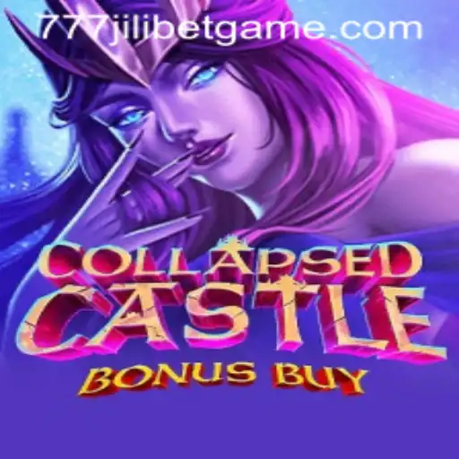 Exploring CollapsedCastleBonusBuy: A New Gaming Sensation with 777JILIBET