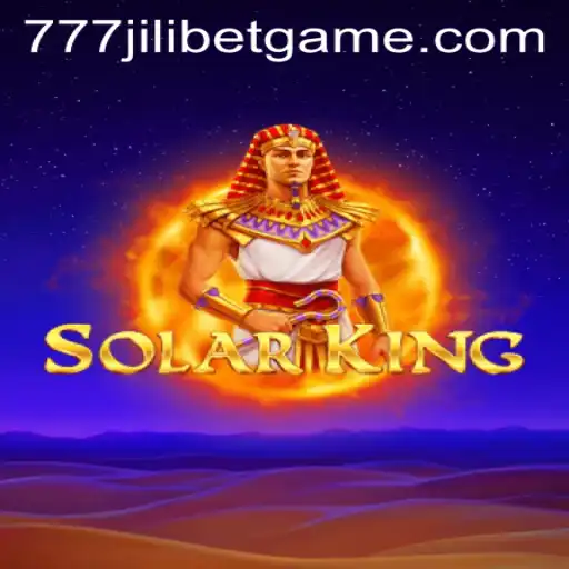 Exploring SolarKing: An Immersive Experience with 777JILIBET